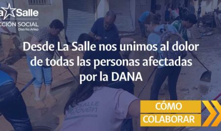 La Salle El Pilar con los afectados por la Dana